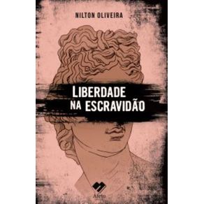 Liberdade-na-Escravidao