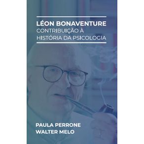 Leon-Bonaventure:-Contribuicao-a-historia-da-psicologia