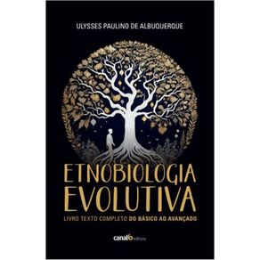 Etnobiologia-evolutiva--Livro-texto-completo-do-basico-ao-avancado