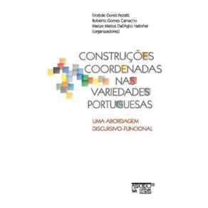 Construcoes-coordenadas-nas-variedades-portuquesas---uma-abordagem-discursivo-funcional