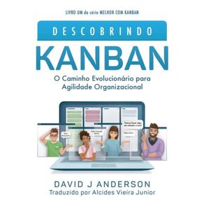 Descobrindo-KANBAN--O-Caminho-Evolucionario-para-Agilidade-Organizacional