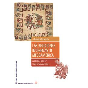 Las-religiones-indigenas-de-Mesoamerica:-Historia,-ritos-y-transformaciones