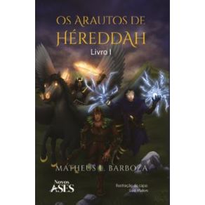 Os-arautos-de-Hereddah:-Livro-I