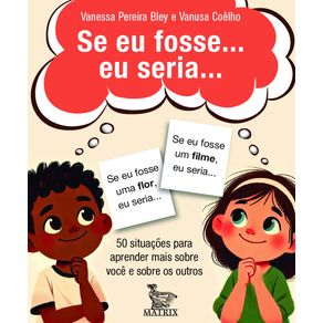 Se-ei-fosse...-eu-seria...