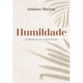 Humildade---a-beleza-da-santidade--2908-