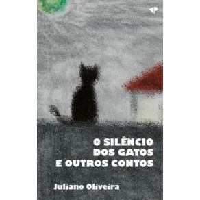 O-silencio-dos-gatos-e-outros-contos-