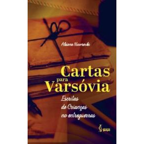 Cartas-para-Varsovia--Escritas-de-Criancas-no-entreguerras