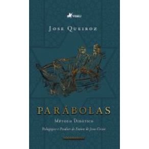 Parabolas:-Metodo-Didatico-Pedagogico-e-Peculiar-de-Ensino-de-Jesus-Cristo