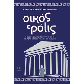 Oikos-e-Polis--o-desenvolvimento-humano-como-relacao-entre-o-privado-e-o-publico