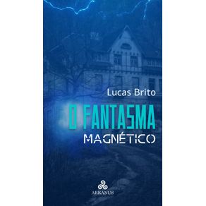 O-fantasma-magnetico