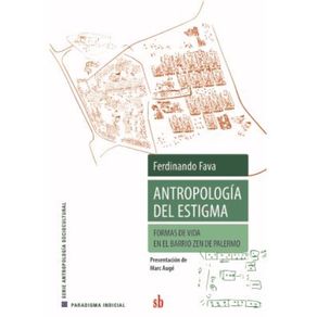 Antropologia-del-estigma--Formas-de-vida-en-el-barrio-Zen-de-Palermo