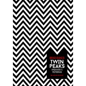 Twin-Peaks--Arquivos-e-Memorias