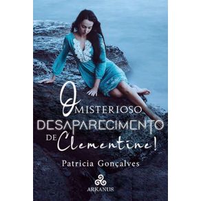 O-misterioso-desaparecimento-de-Clementine--Parte-II