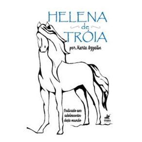 Helena-de-Troia--Dedicado-aos-adolescentes-deste-mundo