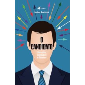 O-Candidato--Narrativa-Mensagem-e-Discurso