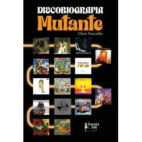 Discobiografia-Mutante