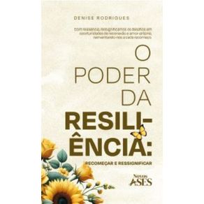 O-Poder-da-Resiliencia--Recomecar-e-Ressignificar