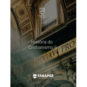 Historia-do-Cristianismo-Ii-|-Fabapar