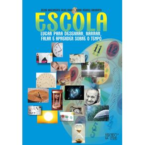 Escola---Lugar-para-desenhar-narrar-falar-e-aprender-sobre-o-tempo