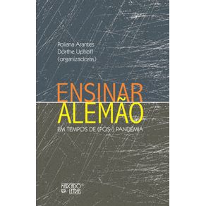 Ensinar-alemao-em-tempos-de-(pos)-pandemia:-Impactos-e-construcao-de-novos-saberes