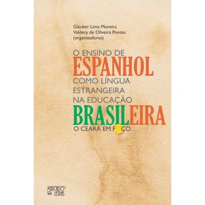 O-ensino-de-espanhol-como-lingua-estrangeira-na-educacao-brasileira:-O-Ceara-em-foco