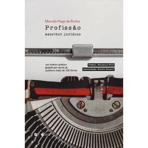 Profissao--escritor-juridico-–-um-roteiro-pratico-guiado-por-quem-ja-publicou-mais-de-100-livros