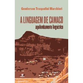 A-Linguagem-de-Camaco--aquilombamento-linguistico