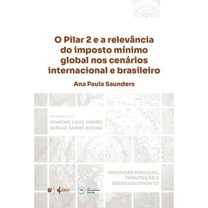 O-Pilar-2-e-a-relevancia-do-imposto-minimo-global-nos-cenarios-internacional-e-brasileiro