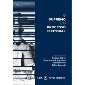 O-supremo-e-o-processo-eleitoral