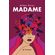 Madame