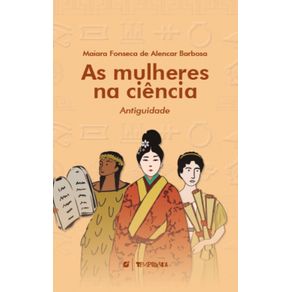 Mulheres-na-Ciencia--Antiguidade