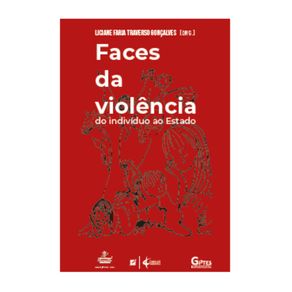 Faces-da-violencia--do-individuo-ao-estado