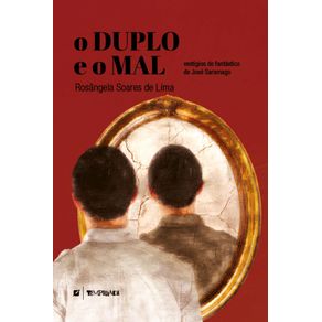 O-duplo-e-o-mal--vestigios-do-fantastico-em-O-Homem-Duplicado-de-Jose-Saramago