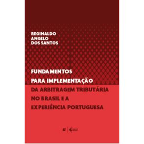 Fundamentos-para-implementacao-da-arbitragem-tributaria-no-Brasil-e-a-experiencia-portuguesa