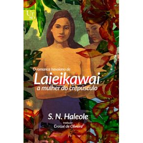 O-romance-havaiano-de-Laieikawai---A-mulher-do-crepusculo--Capa-dura-