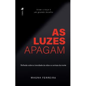 As-luzes-Apagam:-Reflexao-sobre-a-brevidade-da-vida-e-a-certeza-da-morte