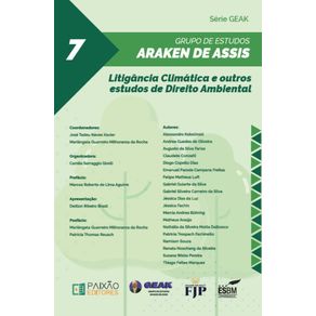 Litigancia-Climatica-e-outros-estudos-de-Direito-Ambiental:-Serie-GEAK-vol-7
