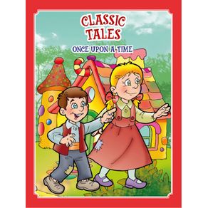 Classic-Tales-Once-Upon-a-Time---Hansel-and-Gretel