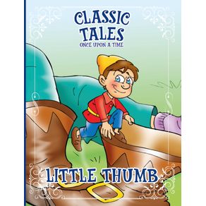 Classic-Tales-Once-Upon-a-Time---Little-Thumb