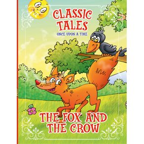 Classic-Tales-Once-Upon-a-Time---The-Fox-and-the-Crow