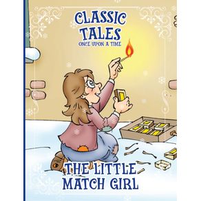 Classic-Tales-Once-Upon-a-Time---The-Little-Match-Girl