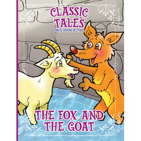 Classic-Tales-Once-Upon-a-Time---The-Fox-and-The-Goat