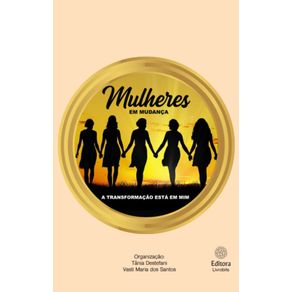 Mulheres-em-mudanca--A-transformacao-esta-em-mim