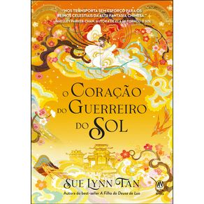 O-coracao-do-guerreiro-do-sol