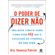 O-poder-de-dizer-nao