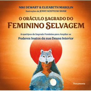 O-oraculo-sagrado-do-feminino-selvagem