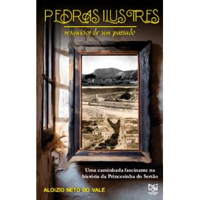 Pedras-ilustres--Resquicios-de-um-passado