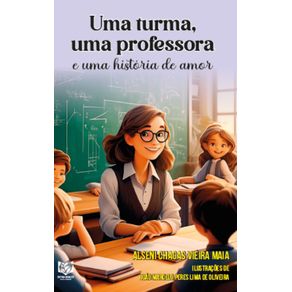 Uma-turma,-uma-professora-e-uma-historia-de-amor