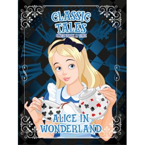 Classic-Tales-Once-Upon-a-Time---Alice-in-Wonderland