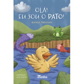 Ola--Eu-sou-o-Pato-